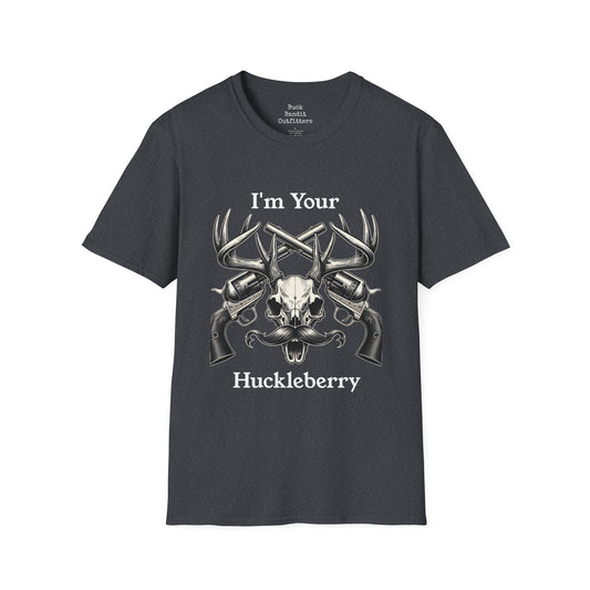 I'm Your Huckleberry T-Shirt