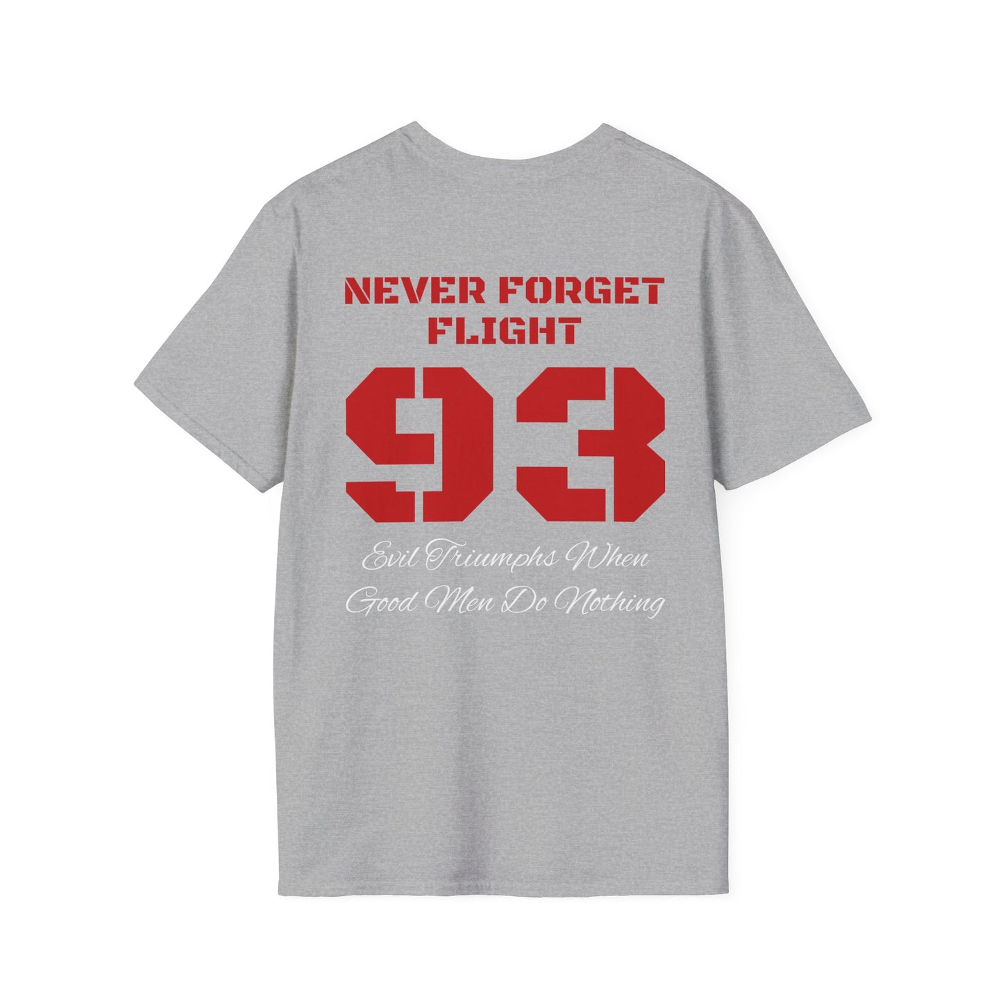 Never Forget Flight 93 T-Shirt