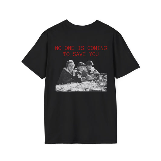Red Dawn - No One Is Coming To Save You - T-Shirt